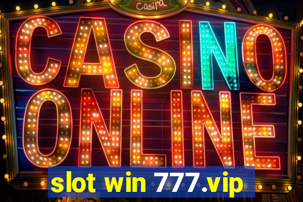 slot win 777.vip