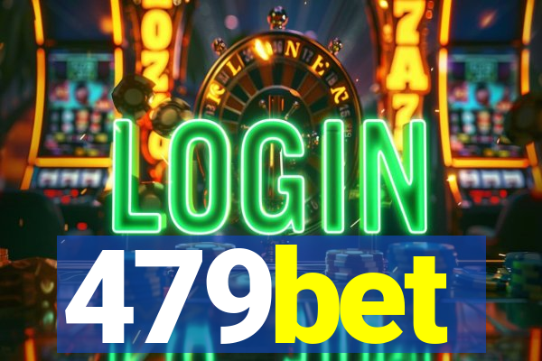 479bet