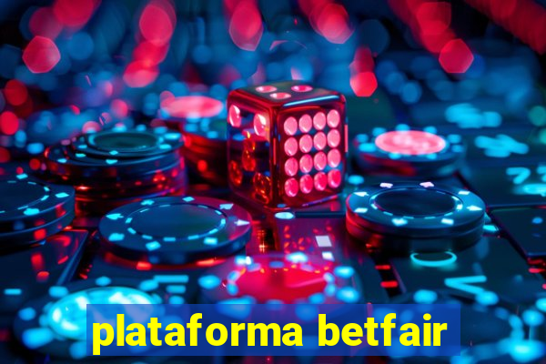 plataforma betfair