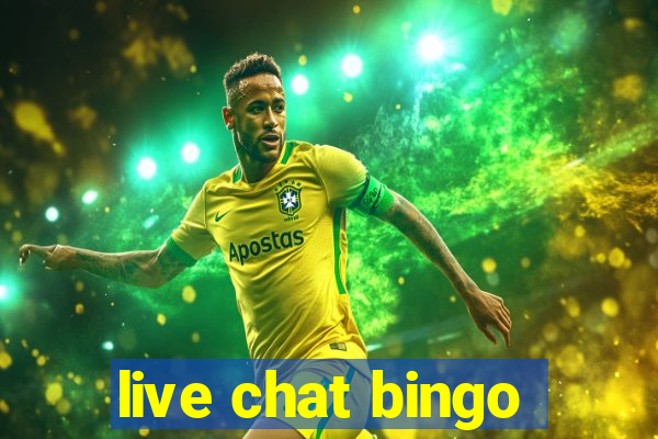 live chat bingo