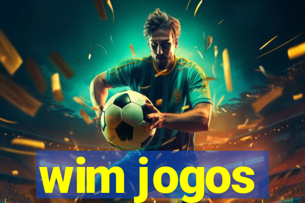 wim jogos