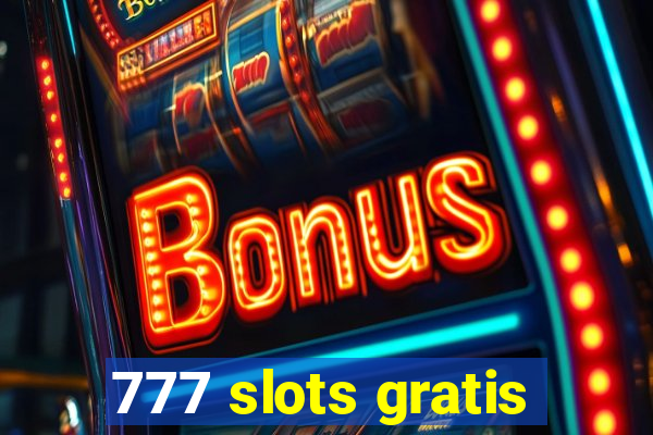 777 slots gratis