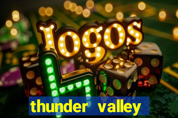 thunder valley resort & casino