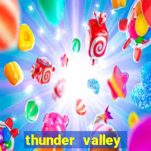 thunder valley resort & casino