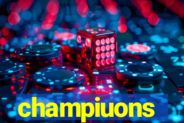 champiuons