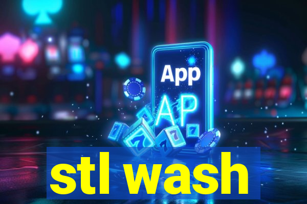 stl wash