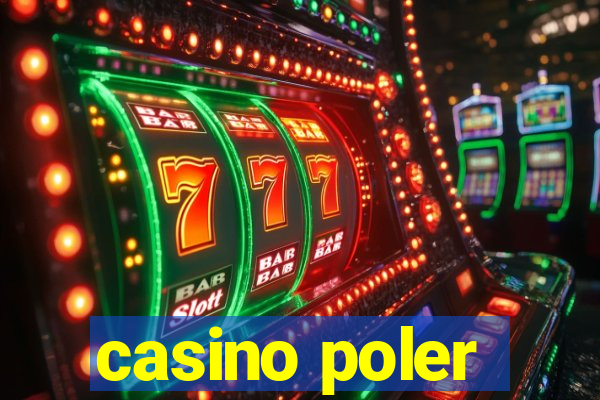 casino poler