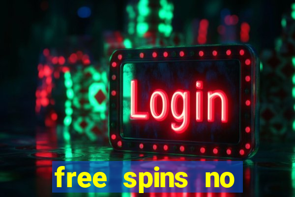 free spins no deposit slot