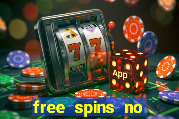 free spins no deposit slot