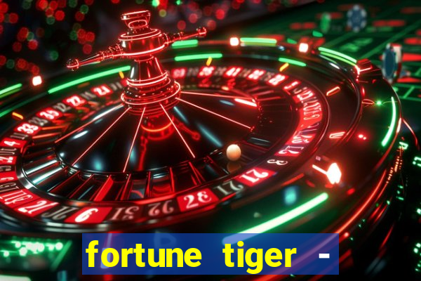 fortune tiger - horário das cartas 10x