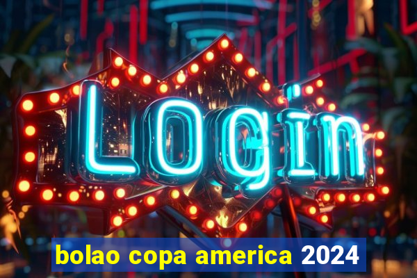 bolao copa america 2024