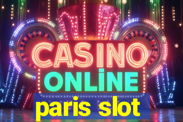 paris slot