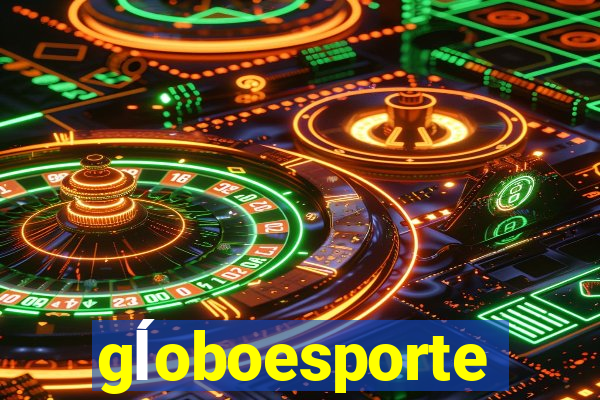 gĺoboesporte