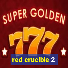 red crucible 2