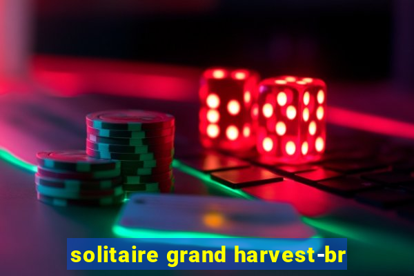 solitaire grand harvest-br