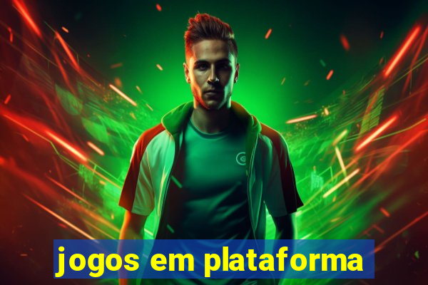 jogos em plataforma