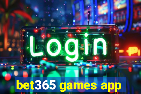 bet365 games app