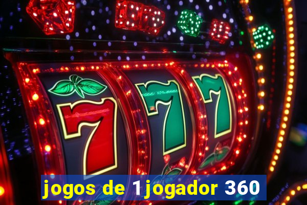 jogos de 1 jogador 360