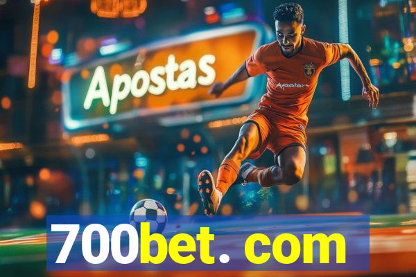 700bet. com