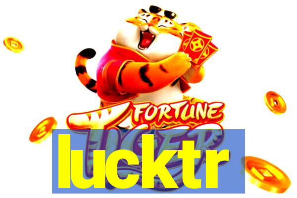 lucktr