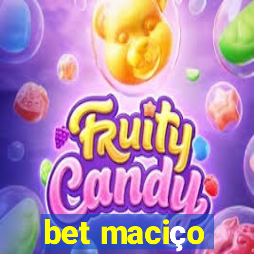 bet maciço