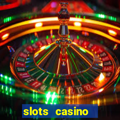 slots casino  lasvegas slots