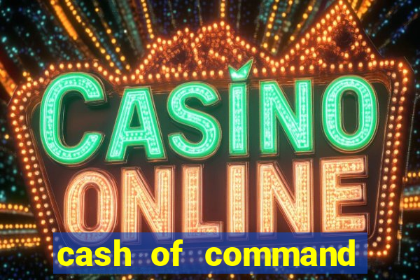 cash of command slot free