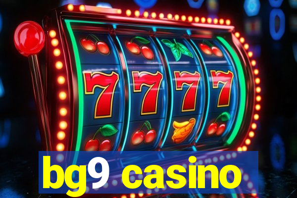 bg9 casino