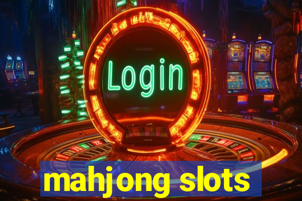 mahjong slots