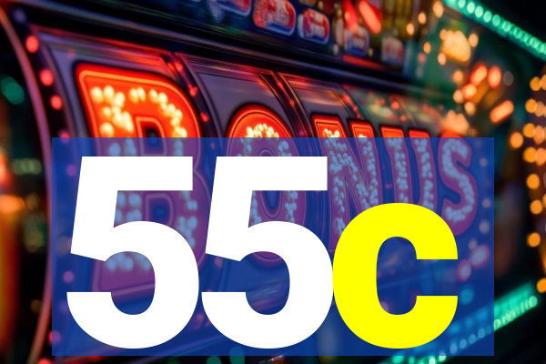 55c