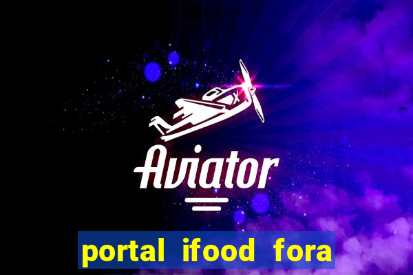 portal ifood fora do ar