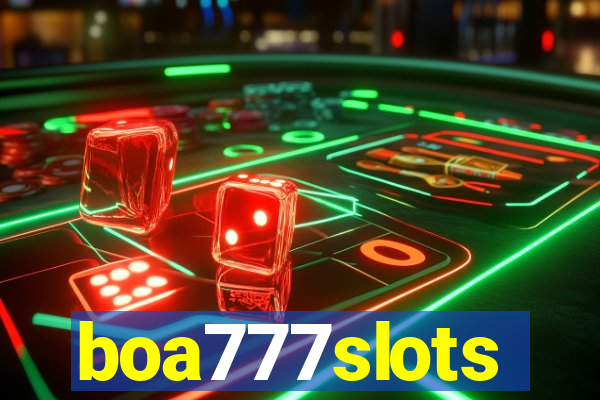 boa777slots