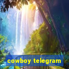 cowboy telegram