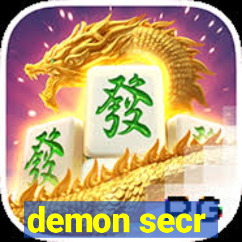 demon secr