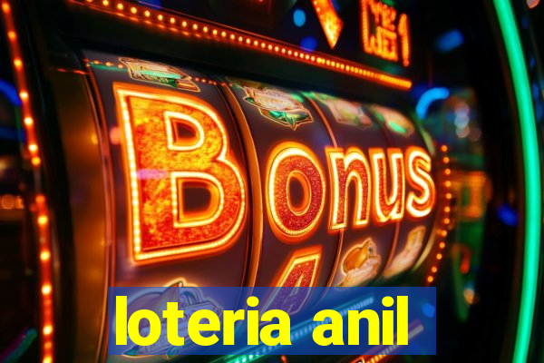 loteria anil