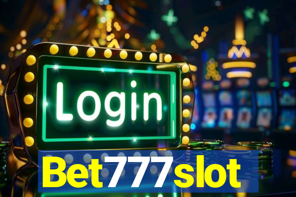 Bet777slot