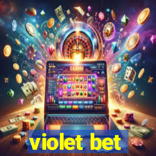 violet bet