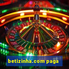 betizinha.com paga