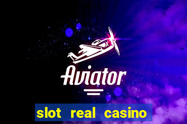 slot real casino reclame aqui