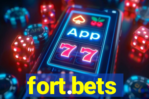 fort.bets