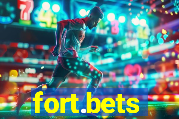 fort.bets