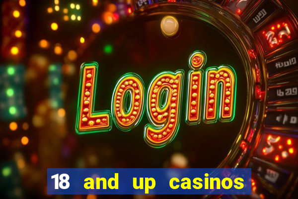 18 and up casinos in oklahoma