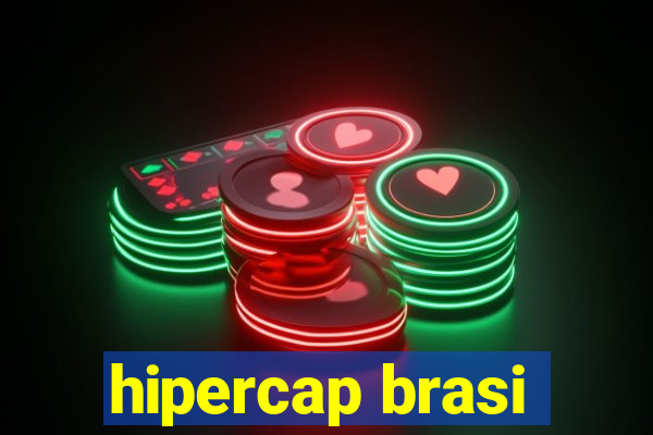 hipercap brasi