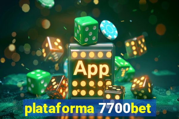 plataforma 7700bet