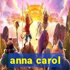 anna carol