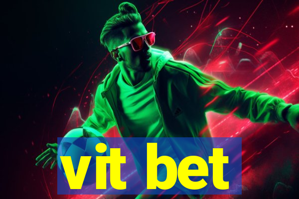 vit bet