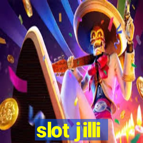 slot jilli