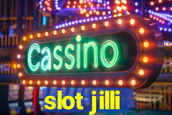 slot jilli