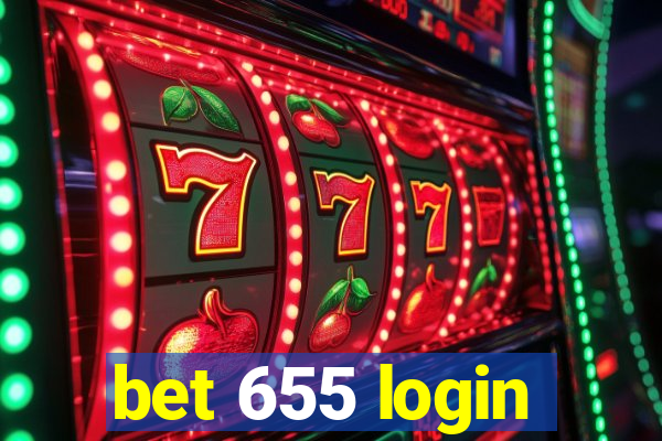 bet 655 login