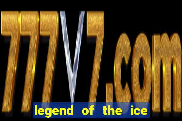 legend of the ice dragon slot